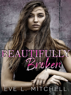 cover image of Beautifully Broken
